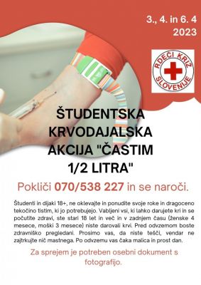 Študentska krvodajalska akcija - "Častim 1/2 litra"